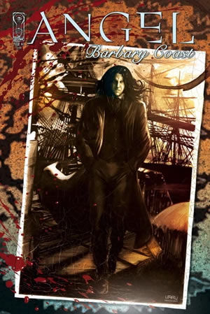 Angel: Barbary Coast #1