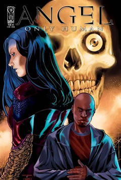 Angel: Only Human #1