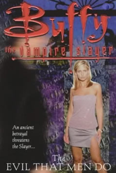 The Evil That Men Do