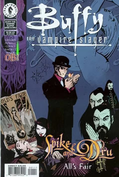 Spike & Dru: All's Fair