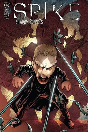 Spike: Shadow Puppets #3