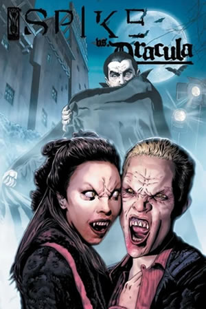 Spike vs. Dracula #2