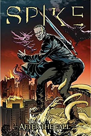 Spike: After The Fall